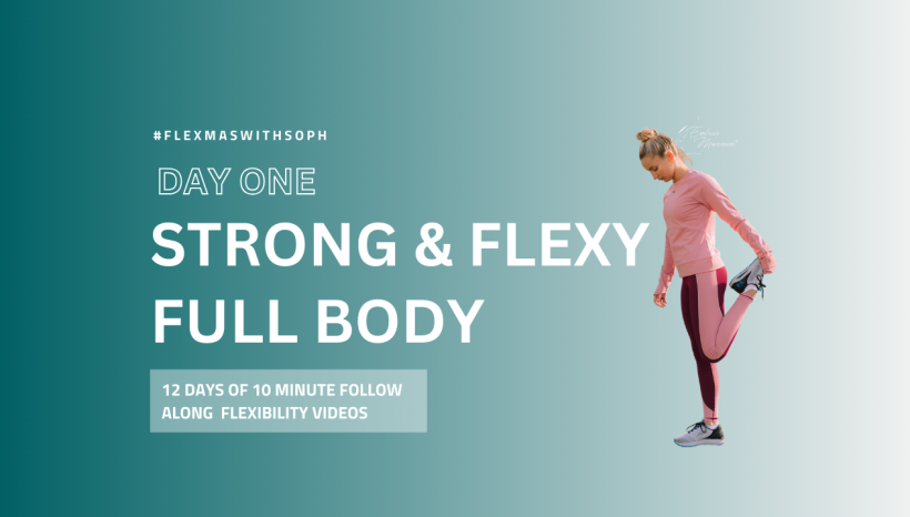 Day 1 Strong & Flexy Full Body