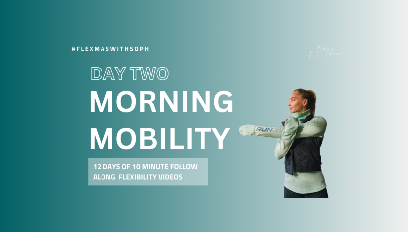 Day 2: Morning Mobility