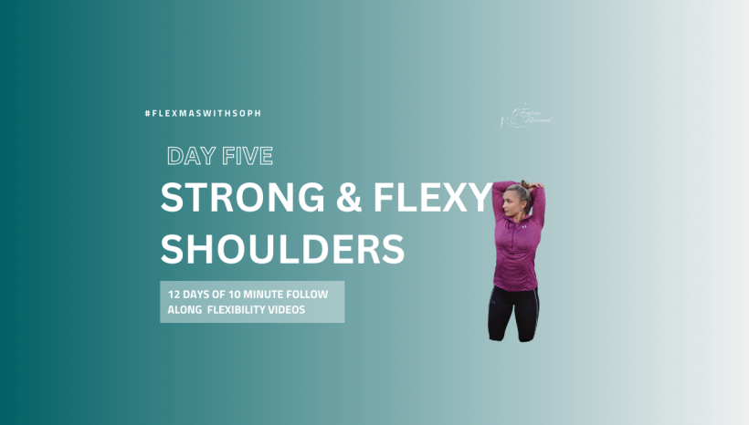 Day 5: Strong & Flexy Shoulders